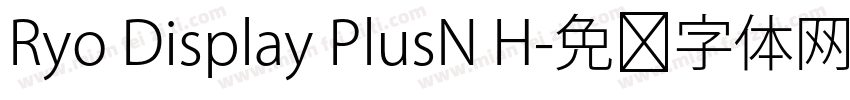 Ryo Display PlusN H字体转换